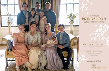 Bridgerton How To Entertain - Emily Timberlake [KSIĄŻKA]