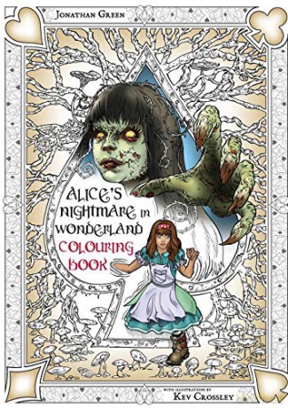 Alices Nightmare In Wonderland [KSIĄŻKA]