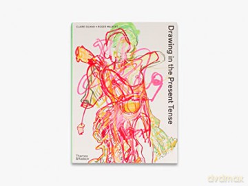 Drawing In The Present Tense - Roger Malbert [KSIĄŻKA]
