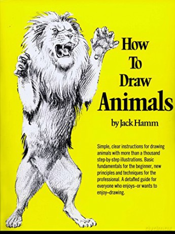 How To Draw Animals - Jack Hamm [KSIĄŻKA]