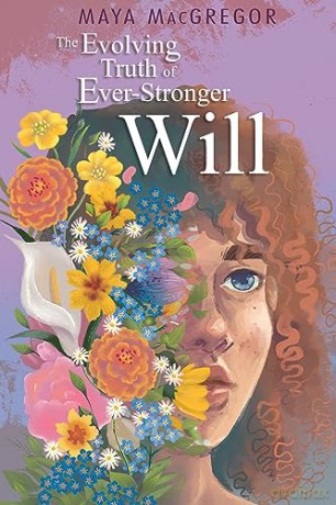 Evolving Truth Of Ever Stronger Will - Maya Macgregor [KSIĄŻKA]