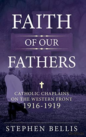 Faith Of Our Fathers - S Bellis [KSIĄŻKA]