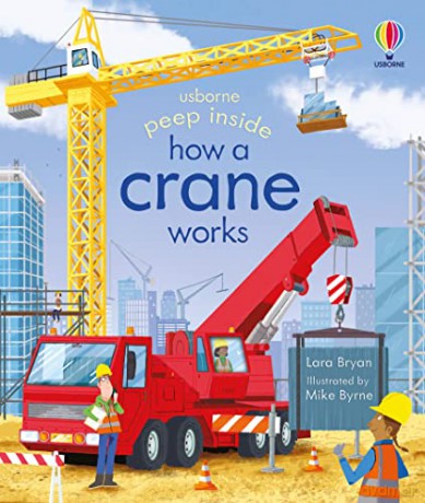 How A Crane Works - Lara Bryan [KSIĄŻKA]