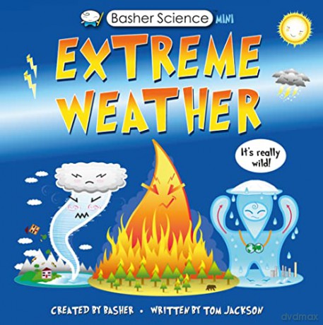 Basher Science Mini Extreme Weat - Simon Basher [KSIĄŻKA]