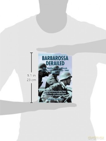 Barbarossa Derailed The Battle For Smole - D Glantz [KSIĄŻKA]