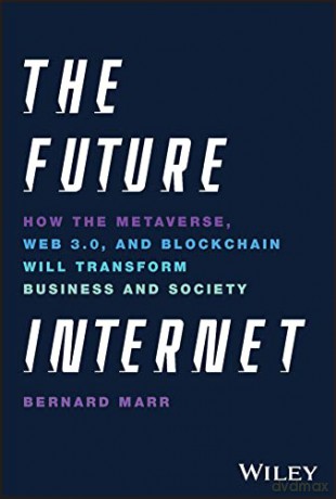 Future Internet - Bernard Marr [KSIĄŻKA]