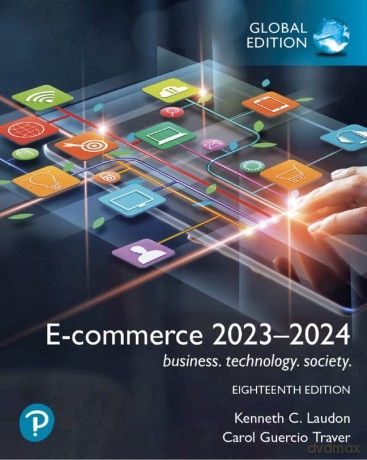 E-Commerce 2023 Business Technology - Kenneth C. Laudon [KSIĄŻKA]