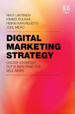 Digital Marketing Strategy 8211 Crea [KSIĄŻKA]