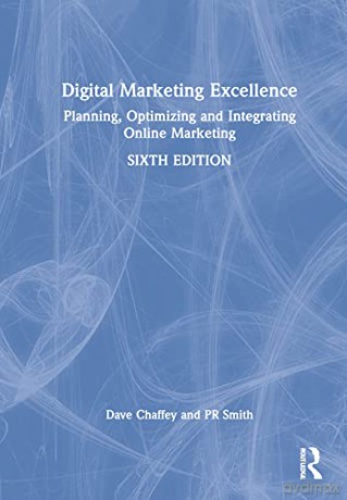 Digital Marketing Excellence - Dave Chaffey [KSIĄŻKA]