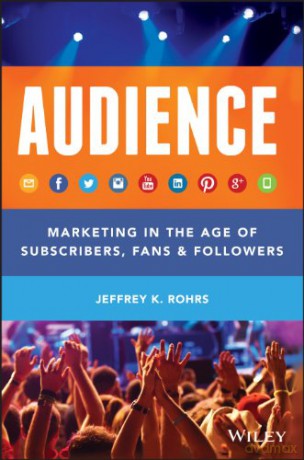 Audience - Jeffrey K Rohrs [KSIĄŻKA]