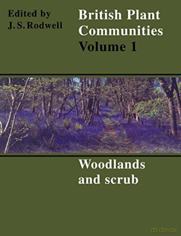 British Plant Communities V1 - Edited By John S. Ro [KSIĄŻKA]