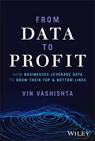 From Data To Profit How Businesses Lev [KSIĄŻKA]