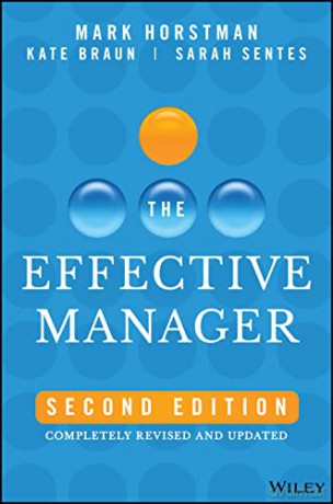 Effective Manager - Mark Horstman [KSIĄŻKA]