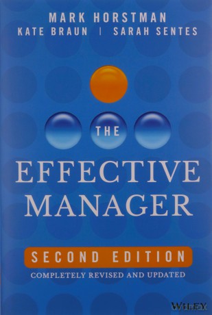 Effective Manager - Mark Horstman [KSIĄŻKA]