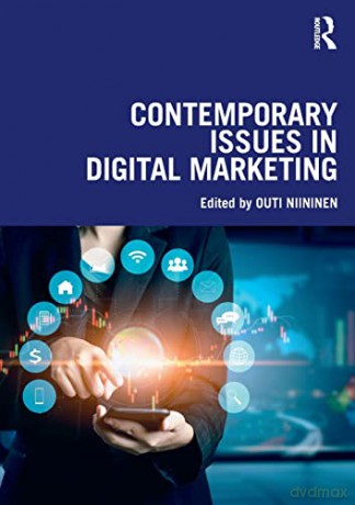 Contemporary Issues In Digital Marketing - Outi Niininen [KSIĄŻKA]