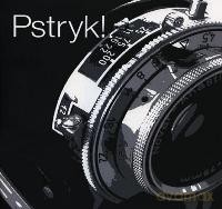 Pstryk! - oprac. zbiorowe [KSIĄŻKA]