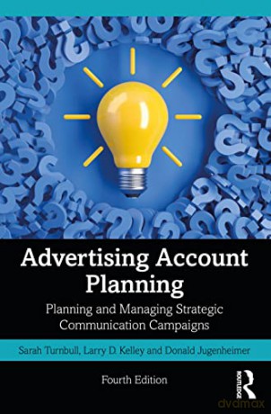 Advertising Account Planning - Sarah Turnbull [KSIĄŻKA]