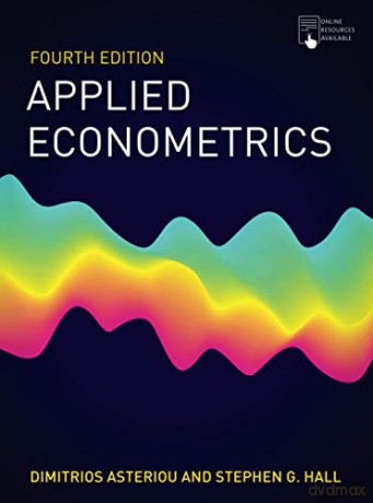 Applied Econometrics - Asteriou Dimitrios [KSIĄŻKA]