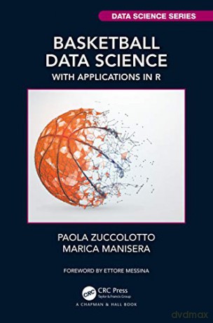 Basketball Data Science - Paola Zuccolotto [KSIĄŻKA]