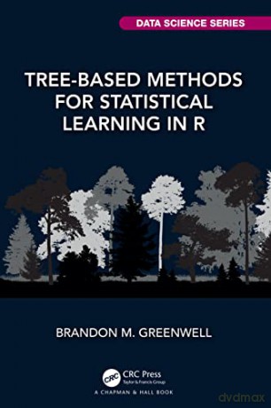 Greenwell Tree-Based Methods - Brandon M Greenwell [KSIĄŻKA]