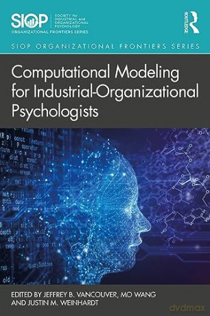 Computational Modeling For Industrialorg - Jeffrey B Vancouver [KSIĄŻKA]