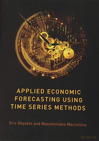 Applied Economic Forecasting Using Time [KSIĄŻKA]