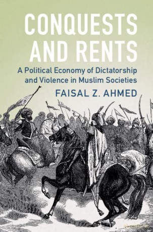 Conquests And Rents - Ahmed Faisal [KSIĄŻKA]