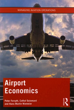 Airport Economics - Peter Forsyth [KSIĄŻKA]