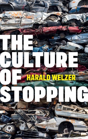 Culture Of Stopping - Harald Welzer [KSIĄŻKA]
