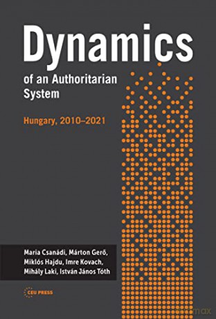 Dynamics Of An Authoritarian System [KSIĄŻKA]