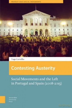 Contesting Austerity - Tiago Carvalho [KSIĄŻKA]