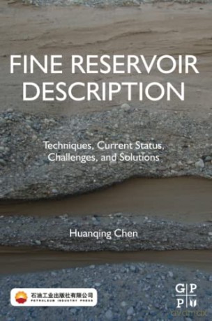 Fine Reservoir Description - Huanqing Chen [KSIĄŻKA]