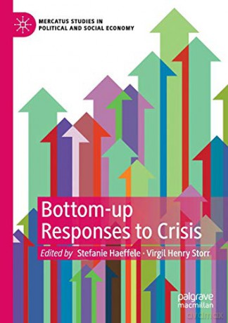 Bottom-Up Responses To Crisis - Stefanie Haeffele [KSIĄŻKA]