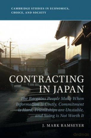 Contracting In Japan - Ramseyer J. Mark [KSIĄŻKA]