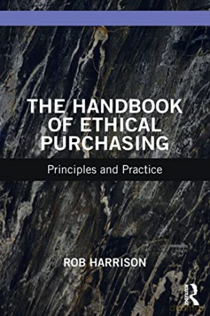 Handbook Of Ethical Purchasing - Rob Harrison [KSIĄŻKA]