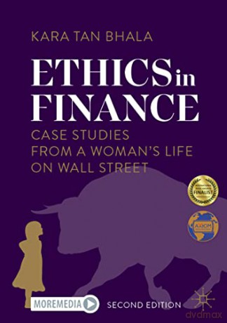 Ethics In Finance - Kara Tan Bhala [KSIĄŻKA]
