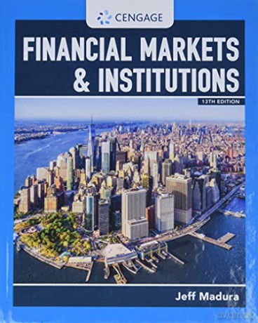 Financial Markets Institutions - Madura [KSIĄŻKA]