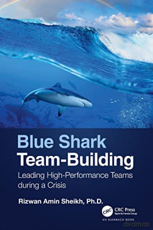 Blue Shark Teambuilding - Rizwan Sheikh [KSIĄŻKA]