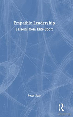 Empathic Leadership - Peter Sear [KSIĄŻKA]