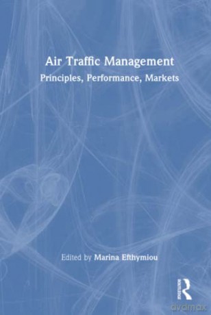 Air Traffic Management - Marina Efthymiou [KSIĄŻKA]