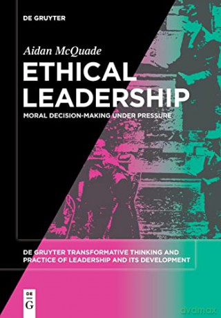 Ethical Leadership - Aidan Mcquade [KSIĄŻKA]