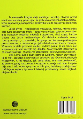 Anioły w moim życiu. Prawdziwa opowieść o pomocy i opiece istot anielskich - Byrne Lorna [KSIĄŻKA]