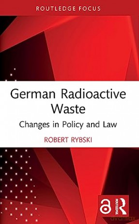 German Radioactive Waste - Robert Rybski [KSIĄŻKA]