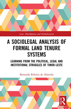 A Sociolegal Analysis Of Land Tenur - Almeida [KSIĄŻKA]