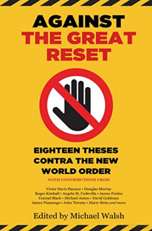 Against The Great Reset Ha - Michael Walsh [KSIĄŻKA]