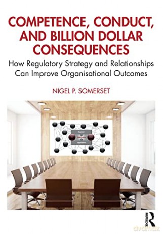 Competence Conduct Billion Dollar Conseq - Nigel P. Somerset [KSIĄŻKA]