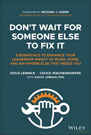 Dont Wait For Someone Else To Fi [KSIĄŻKA]