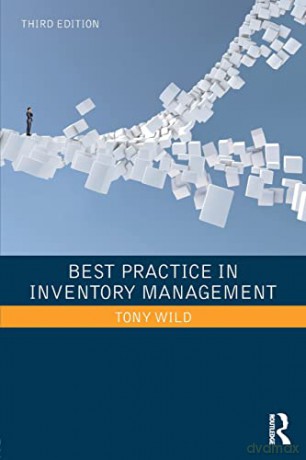 Best Practice In Inventory Management - Tony Wild [KSIĄŻKA]