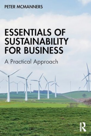 Essentials Of Sustainability For Busines - Peter Mcmanners [KSIĄŻKA]