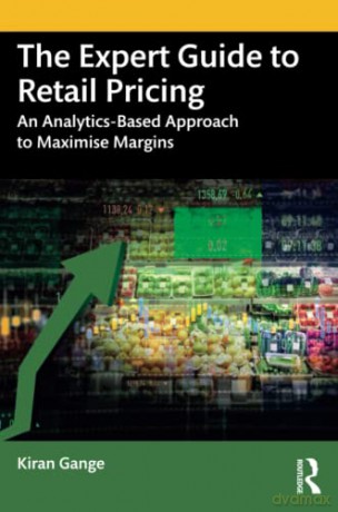Expert Guide To Retail Pricing - Kiran Gange [KSIĄŻKA]